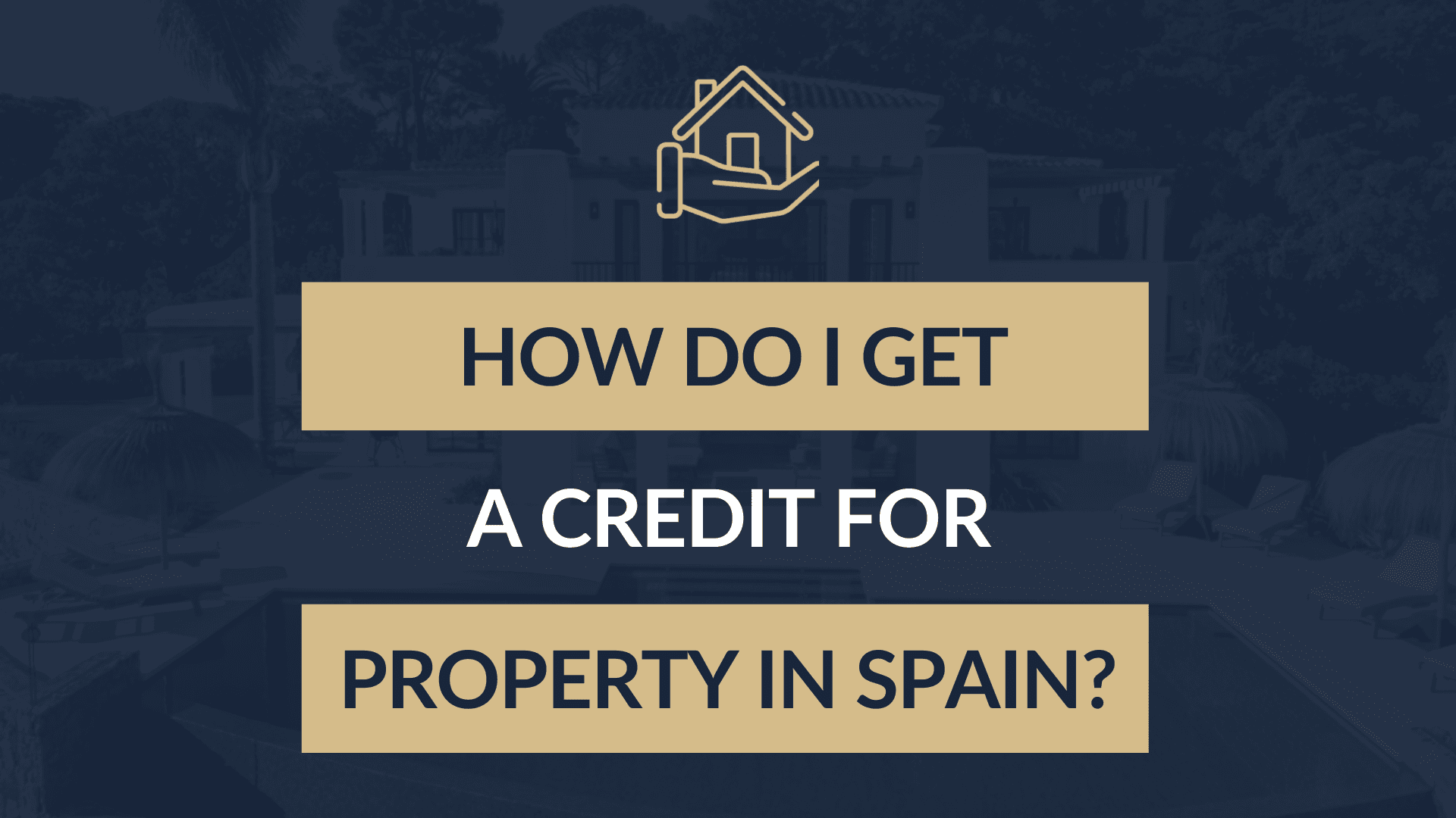 Mortgage loans in Spain for non-residents, including Poles