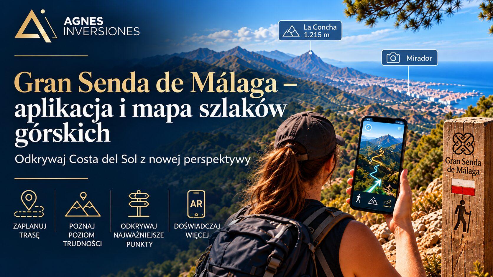 Gran Senda de Málaga – mapa szlaków górskich na Costa del Sol, aplikacja wykorzystującą rzeczywistość rozszerzoną